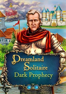 Dreamland Solitaire: Dark Prophecy Collector’s Edition
