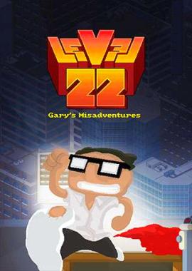 Level 22: Gary's Misadventures